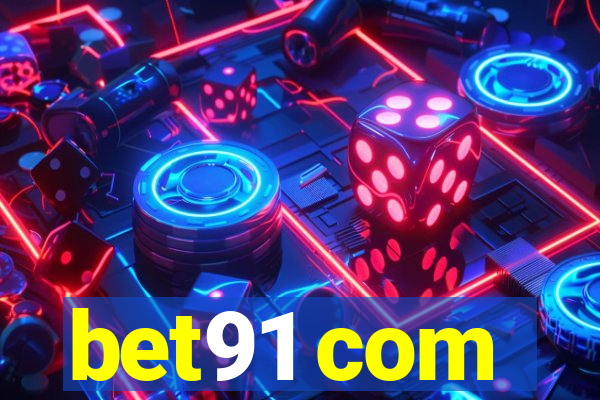 bet91 com
